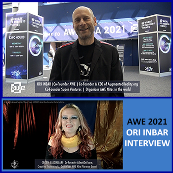 ORI INBAR, A Glimpse into the Future of AR/VR with AWEXR’s CEO & Co-Founder – AWE USA 2021